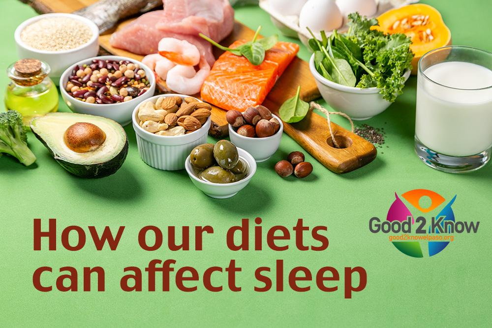 ​  Diet and Sleep: Understanding the connection