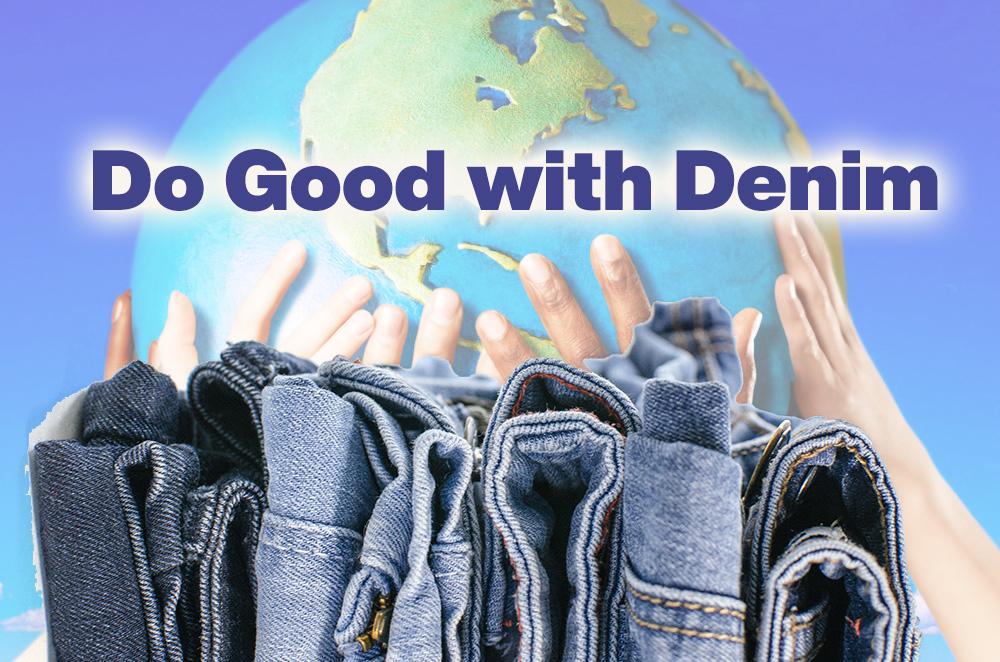 ​  Do good with Denim