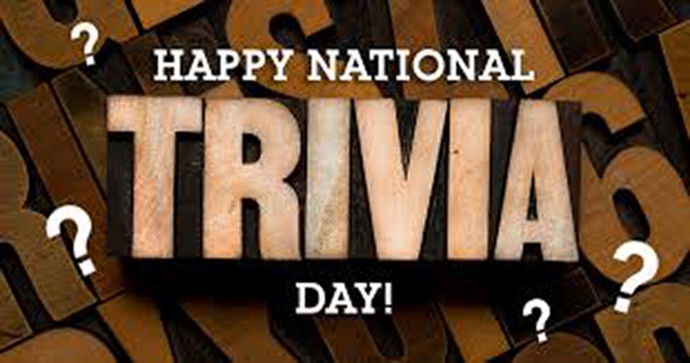 ​  National Trivia Day