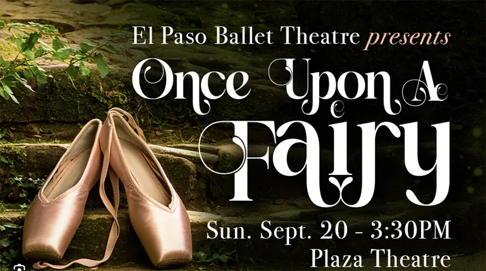 El Paso Ballet: Once Upon a Fairy